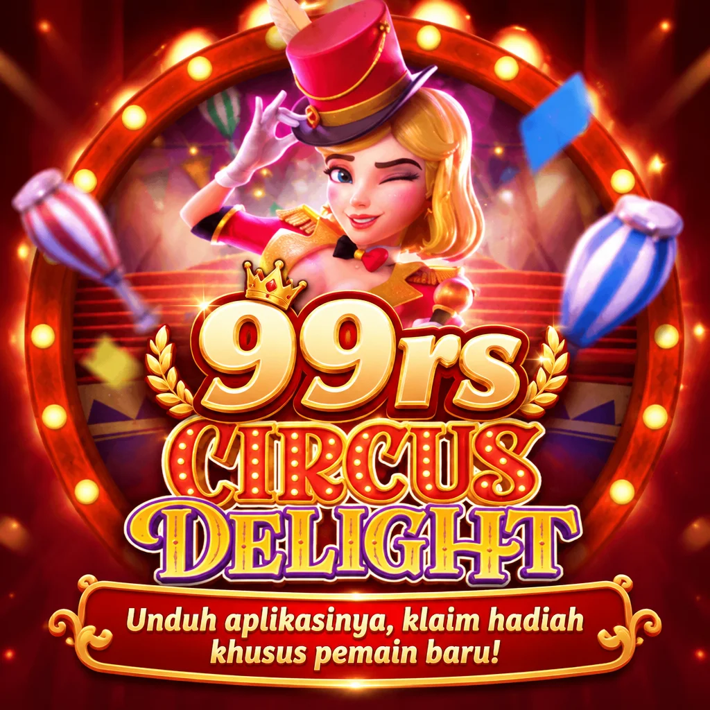 99rs · Circus Delight